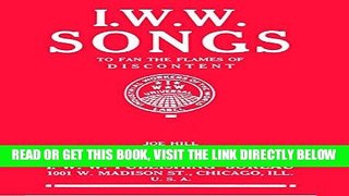 [Free Read] I.W.W. Songs: To Fan the Flames of Discontent Full Online