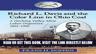 [Free Read] Richard L. Davis and the Color Line in Ohio Coal: A Hocking Valley Mine Labor