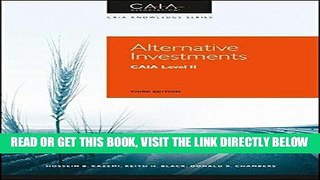 [Free Read] Alternative Investments: CAIA Level II (Caia Knowledge) Full Online