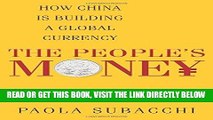 [Free Read] The People s Money: How China Is Building a Global Currency Full Online