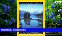 Big Deals  Park Profiles: Exploring Canada s Spectacular National Parks  Full Ebooks Best Seller