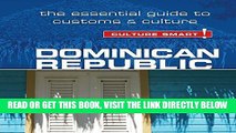 [Free Read] Dominican Republic - Culture Smart!: The Essential Guide to Customs and Culture Full
