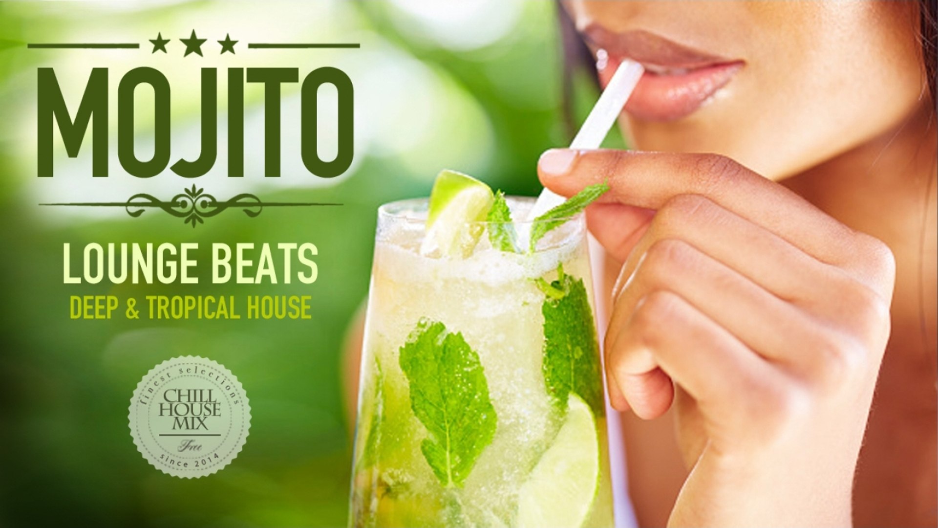 Mojito Lounge Beats #3 - | Deep & Tropical House Mix