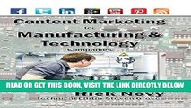 [Free Read] Content Marketing for Manufacturing and Technology Companies Free Download