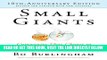 [Free Read] Small Giants: Companies That Choose to Be Great Instead of Big, 10th Anniversary