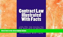 complete  Contract Law Illustrated With Facts: Jide Obi law books for the best and brightest!