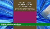 complete  1L 2L Law School On Steroids: Dynamic 75% Law School Performance - Easy Semester