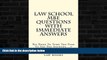 read here  Law School MBE Questions With Immediate Answers: No Need To Turn The Page To See The