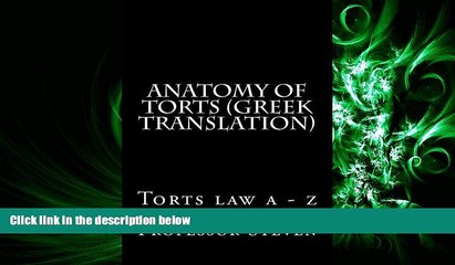 complete  Anatomy of torts (Greek Translation): Torts law a - z (Greek Edition)