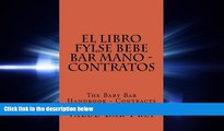 FAVORITE BOOK  El LIBRO FYLSE BEBE BAR MANO - Contratos: The Baby Bar Handbook - Contracts