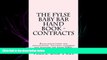 FAVORITE BOOK  The FYLSE BABY BAR HAND BOOK - Contracts: Rules,definitions and explanations.