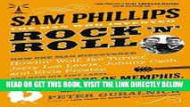 [Free Read] Sam Phillips: The Man Who Invented Rock  n  Roll Free Online