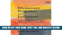 [Free Read] Monetary Regimes and Inflation: History, Economic and Political Relationships, Second