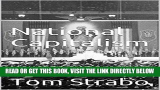 [Free Read] National Capitalism: How to Save America Free Online