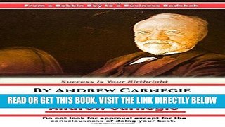 [Free Read] Autobiography of Andrew Carnegie (Great Classics) (Volume 83) Free Online