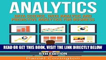 [Free Read] Analytics: Data Science, Data Analysis and Predictive Analytics for Business Free Online