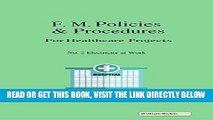[Free Read] Facilities Management Policies and Procedures for Healthcare Projects, No. 2