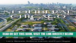 [Free Read] Neoliberal Chicago Free Online