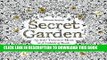 Best Seller Secret Garden: An Inky Treasure Hunt and Coloring Book Free Read