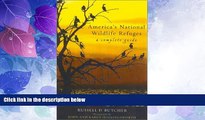 Big Deals  America s National Wildlife Refuges: A Complete Guide  Best Seller Books Most Wanted