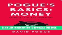 [Free Read] Pogue s Basics: Money: Essential Tips and Shortcuts (That No One Bothers to Tell You)