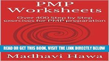 [Free Read] PMP Worksheets: Over 400 Step by Step exercises for PMP preparation Free Online