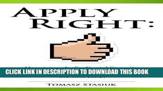 Read Now Apply Right: How to apply for Social Security disability online the right way the first