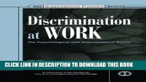Read Now Discrimination at Work: The Psychological and Organizational Bases (SIOP Organizational