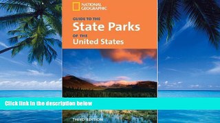 Big Deals  National Geographic Guide to the State Parks of the United States, 3rd Edition