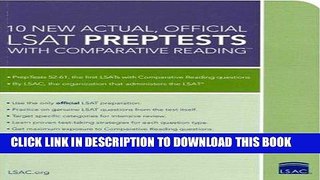 Best Seller 10 New Actual, Official LSAT PrepTests with Comparative Reading: (PrepTests 52-61)