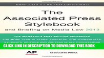 Read Now The Associated Press Stylebook 2013 (Associated Press Stylebook and Briefing on Media