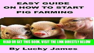 [Free Read] Easy guide on how to start pig farming Free Online