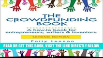 [Free Read] The Crowdfunding Book: A how-to book for entrepreneurs, writers   inventors. Free