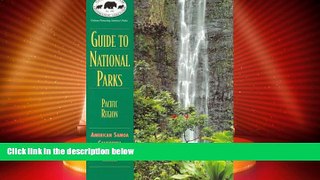 Big Deals  NPCA Guide to National Parks in the Pacific (NPCA Guides to National Parks)  Best