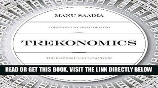 [Free Read] Trekonomics: The Economics of Star Trek Free Online