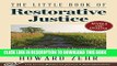 Read Now The Little Book of Restorative Justice: Revised and Updated (Justice and Peacebuilding)