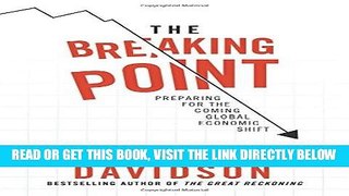 [Free Read] The Breaking Point: Profit from the Coming Money Cataclysm Free Online