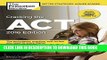 Best Seller Cracking the ACT with 6 Practice Tests, 2016 Edition (College Test Preparation) Free