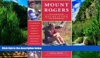 Books to Read  Mount Rogers Outdoor Recreation Handbook: A Complete Guide for Hikers, Campers,