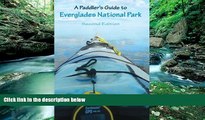 Books to Read  A Paddler s Guide to Everglades National Park  Full Ebooks Best Seller