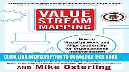 Best Seller Value Stream Mapping: How to Visualize Work and Align Leadership for Organizational