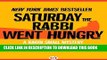 Read Now Saturday the Rabbi Went Hungry (The Rabbi Small Mysteries) Download Book