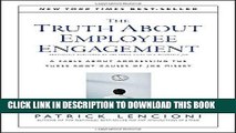 Best Seller The Truth About Employee Engagement: A Fable About Addressing the Three Root Causes of