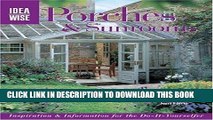 Best Seller IdeaWise: Porches   Sunrooms: Inspiration   Information for the Do-It-Yourselfer Free