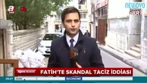 İstanbul'da skandal taciz iddiası!
