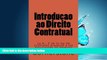 different   Introducao ao Direito Contratual: Uma introducao ao direito comum e contratos UCC de