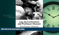 FAVORITE BOOK  Ley de Contratos del Profesor Steven: Un libro de Steven profesor