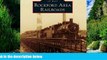 Big Deals  Rockford Area Railroads (Images of Rail)  Full Ebooks Best Seller