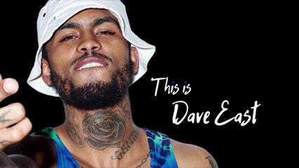 This Is... Dave East