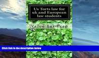 book online  Us Torts law for Uk and European law students: Lessons on the I-R-A-C Essay Writting